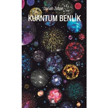 Kuantum Benlik - Donah Zohar