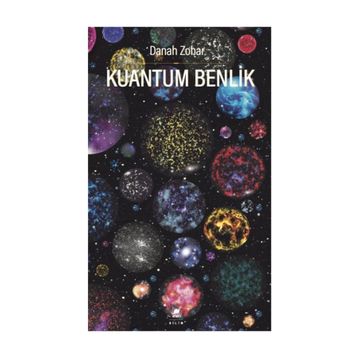 Kuantum Benlik - Donah Zohar