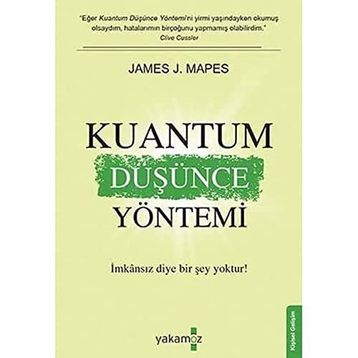 KUANTUM DÜŞÜNCE YÖNETİMİ - JAMES J. MAPES