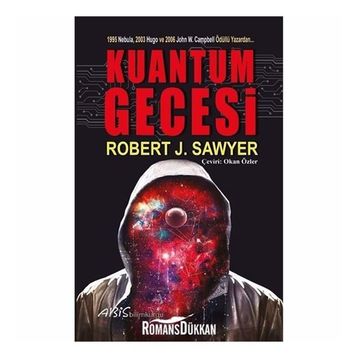 Kuantum Gecesi - Robert J. Sawyer