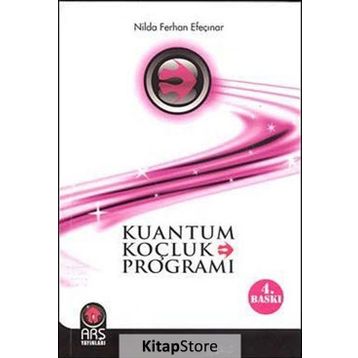 KUANTUM KOÇLUK PROGRAMI - NILDA FERHAN EFEÇINAR (ISBN:9789753224901)