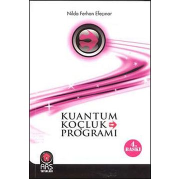 KUANTUM KOÇLUK PROGRAMI - NILDA FERHAN EFEÇINAR (ISBN:9789753224901)