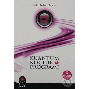 KUANTUM KOÇLUK PROGRAMI - NILDA FERHAN EFEÇINAR (ISBN:9789753224901)