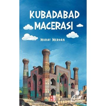 Kubadabad Macerası Murat Merdan