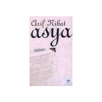 KUBBELER - ARIF NIHAT ASYA