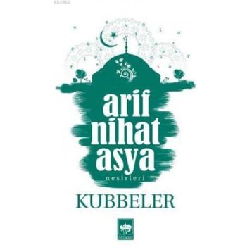 KUBBELER - ARIF NIHAT ASYA