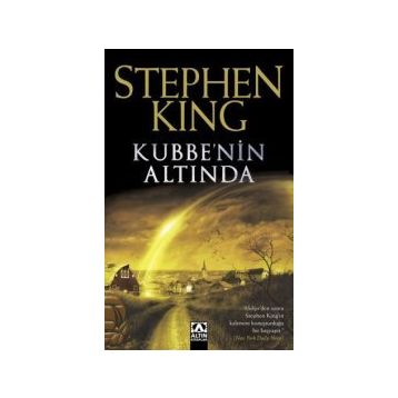 KUBBE'NIN ALTINDA - STEPHEN KING