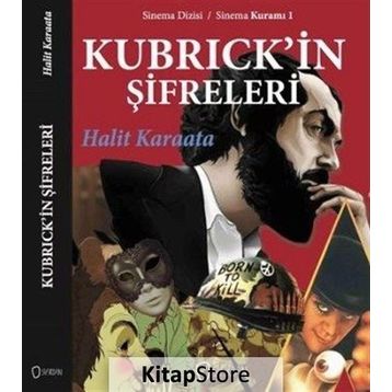 Kubrick’in Şifreleri - Halit Karaata