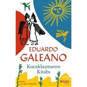 KUCAKLAŞMANIN KİTABI - EDUARDO GALEANO