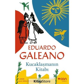 KUCAKLAŞMANIN KİTABI - EDUARDO GALEANO