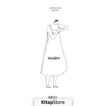 Küçüğüm - Germano Zullo Albertine