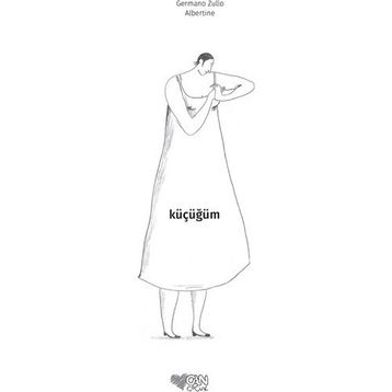 Küçüğüm - Germano Zullo Albertine