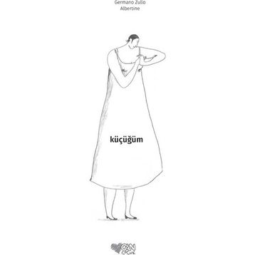 Küçüğüm - Germano Zullo Albertine