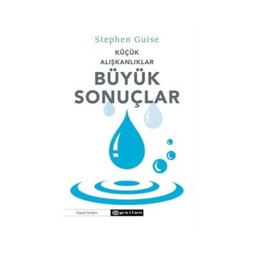 Küçük Adımlar Büyük Sonuçlar - Roger Fritz