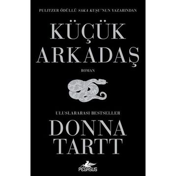 Küçük Arkadaş - Donna Tartt