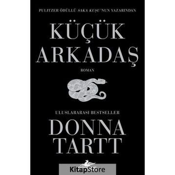 Küçük Arkadaş - Donna Tartt