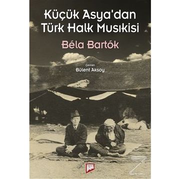 Küçük Asya’dan Türk Halk Musıkisi