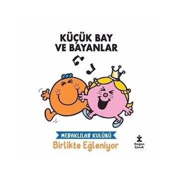 Küçük Bay ve Bayanlar - Meraklılar Kulübü Birlikte Eğleniyor - Doğan Çocuk