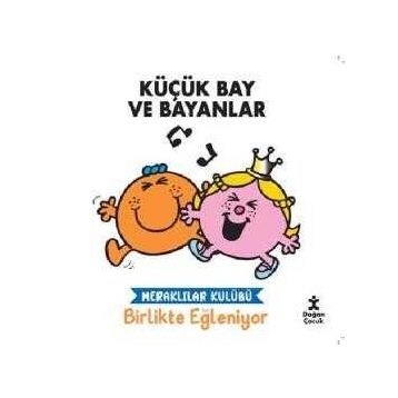 Küçük Bay ve Bayanlar - Meraklılar Kulübü Birlikte Eğleniyor - Doğan Çocuk