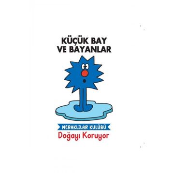 Küçük Bay ve Bayanlar - Meraklılar Kulübü Doğayı Koruyor - Doğan Egmont
