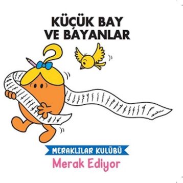 Küçük Bay ve Bayanlar - Meraklılar Kulübü Merak Ediyor - Doğan Egmont