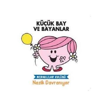 Küçük Bay ve Bayanlar - Meraklılar Kulübü Nazik Davranıyor - Doğan Egmont