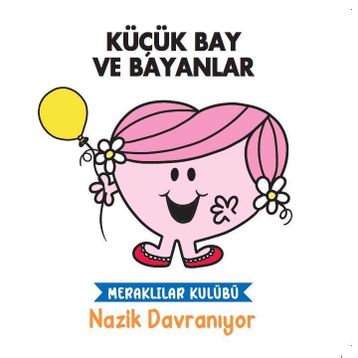 Küçük Bay ve Bayanlar - Meraklılar Kulübü Nazik Davranıyor - Doğan Egmont