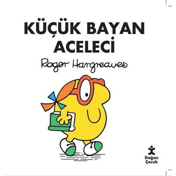 Küçük Bayan Aceleci - Roger Hargreaves