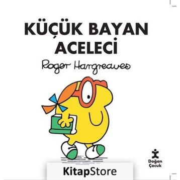 Küçük Bayan Aceleci - Roger Hargreaves