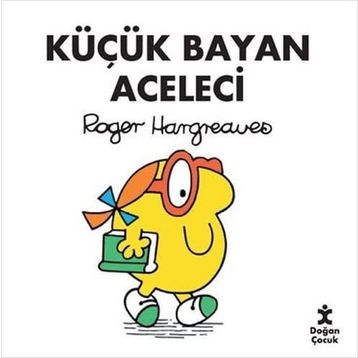 Küçük Bayan Aceleci - Roger Hargreaves