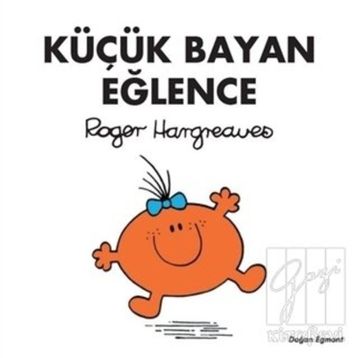 Küçük Bayan Eğlence - Roger Hargreaves
