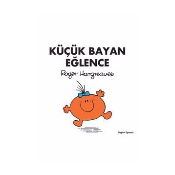 Küçük Bayan Eğlence - Roger Hargreaves