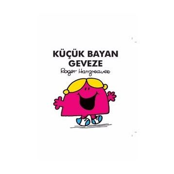 Küçük Bayan Geveze - Roger Hargreaves