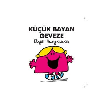 Küçük Bayan Geveze - Roger Hargreaves