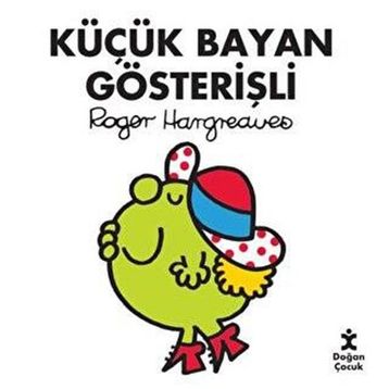 Küçük Bayan Gösterişli - Roger Hargreave