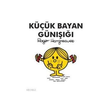 Küçük Bayan Günışığı - Roger Hargreaves