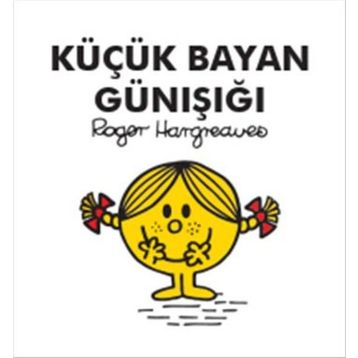 Küçük Bayan Günışığı - Roger Hargreaves