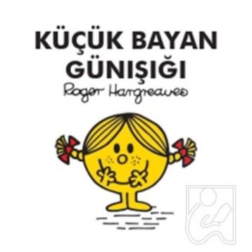 Küçük Bayan Günışığı - Roger Hargreaves