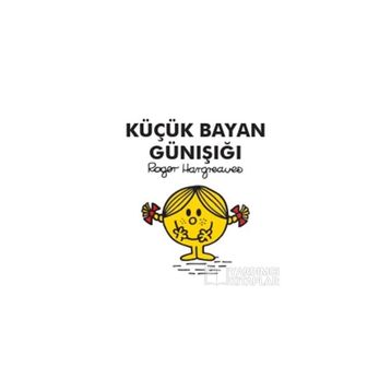 Küçük Bayan Günışığı - Roger Hargreaves