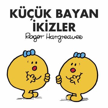 Küçük Bayan İkizler - Roger Hargreaves