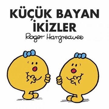 Küçük Bayan İkizler - Roger Hargreaves