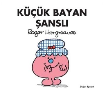 Küçük Bayan Şanslı - Roger Hargreaves