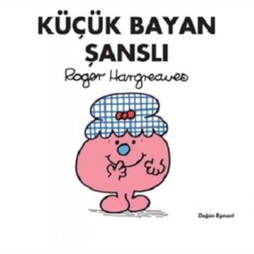 Küçük Bayan Şanslı - Roger Hargreaves
