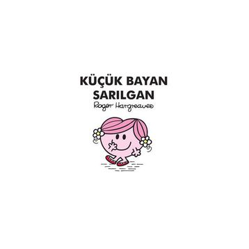 Küçük Bayan Sarılgan - Roger Hargreaves