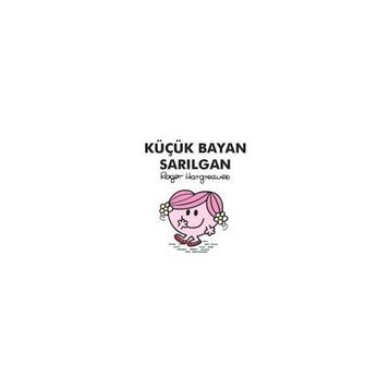Küçük Bayan Sarılgan - Roger Hargreaves