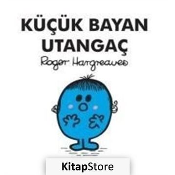 Küçük Bayan Utangaç - Roger Hargreaves