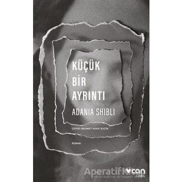 Küçük Bir Ayrıntı - Adania Shibli