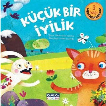 Küçük Bir İyilik - Nalan Aktaş Sönmez