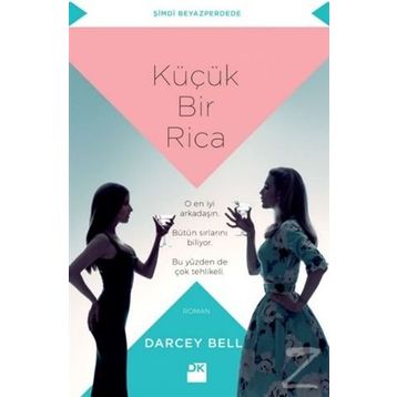 Küçük Bir Rica - Darcey Bell