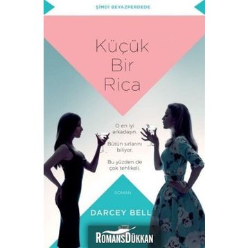 Küçük Bir Rica - Darcey Bell